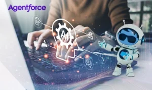 Everything You Need to Know About Salesforce’s Agentforce